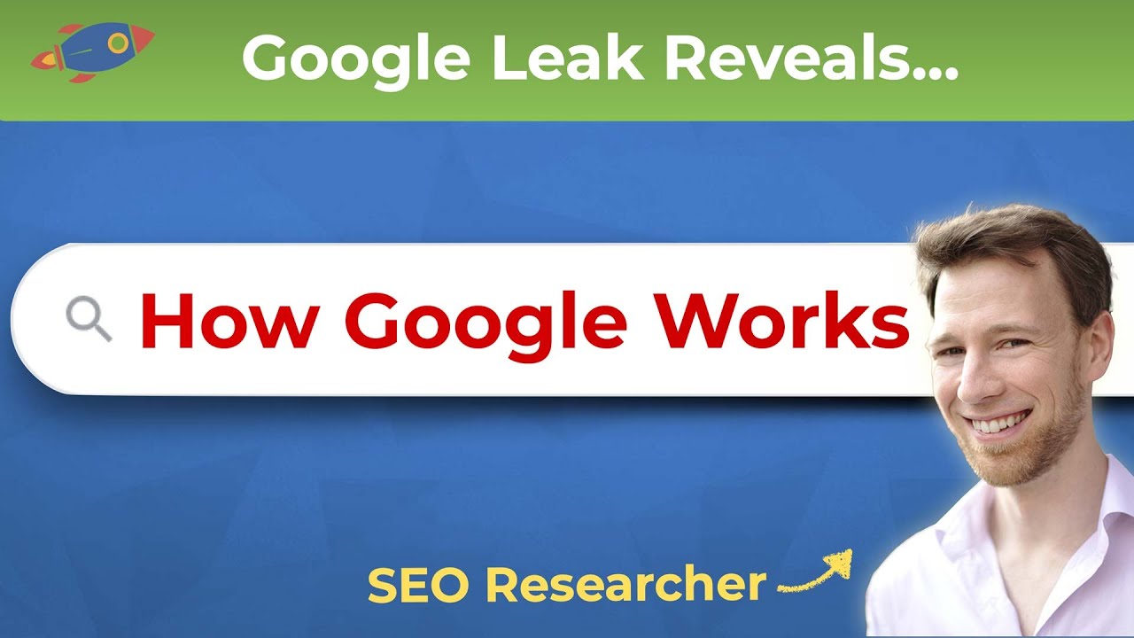 How Google Search Really Works - Discoveries from the Google Leak