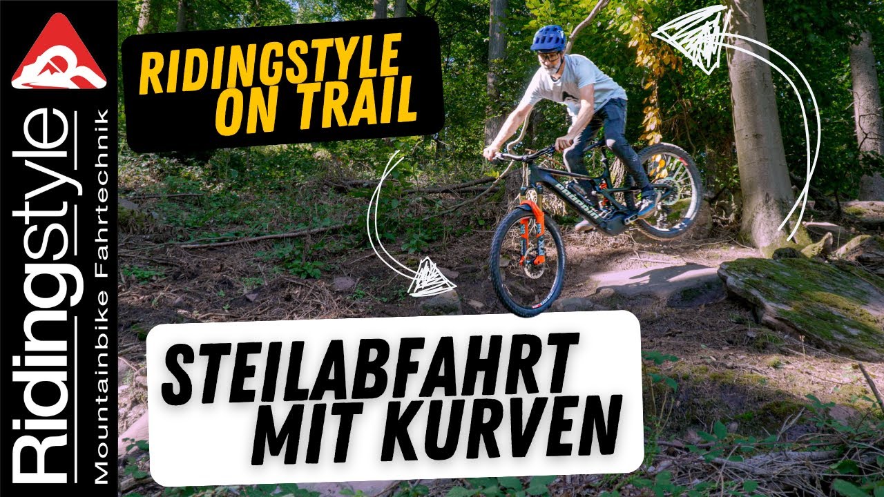 Ridingstyle On Trail - MEGA Steilabfahrt mit Kurven #Linienwahl und #Hinterrad #versetzen