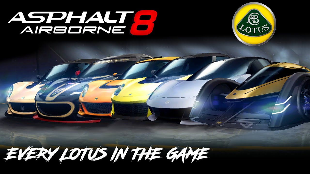 Asphalt 8: Full Lotus Showcase (Every Car in-game)