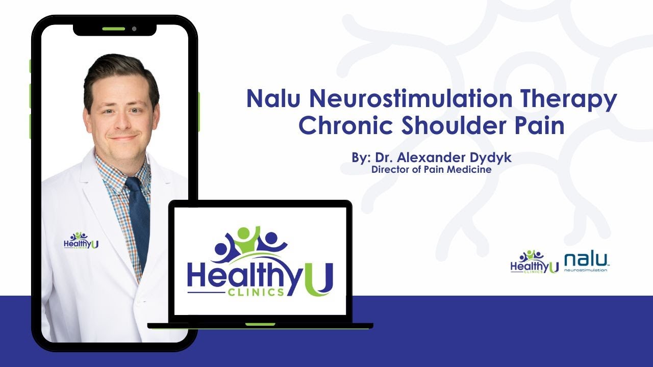 Nalu Neurostimulation Therapy - Chronic Shoulder Pain