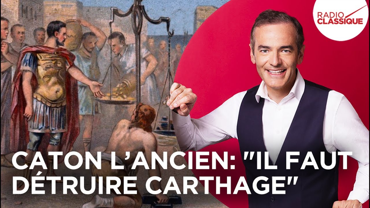 Franck Ferrand raconte : Caton l’ancien veut détruire Carthage (Les Grands Dossiers de l'Histoire)