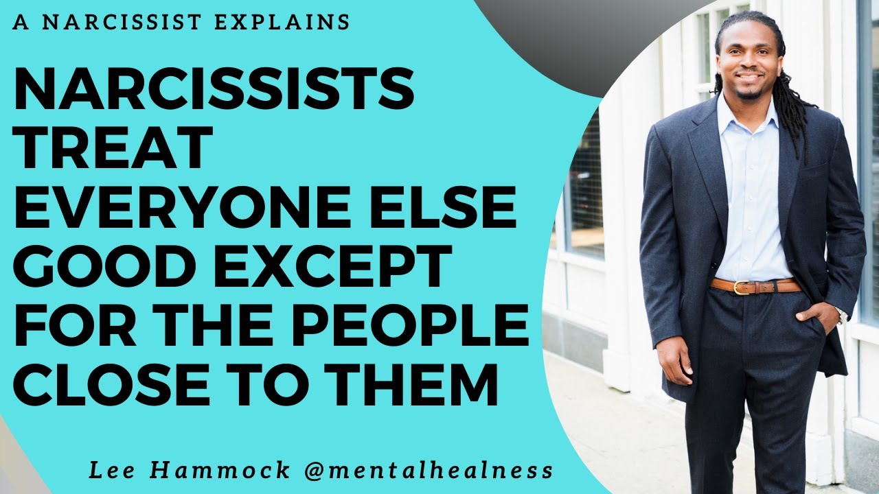 #Narcissist treat everyone else better than the people that are closest to them. emotional capacity