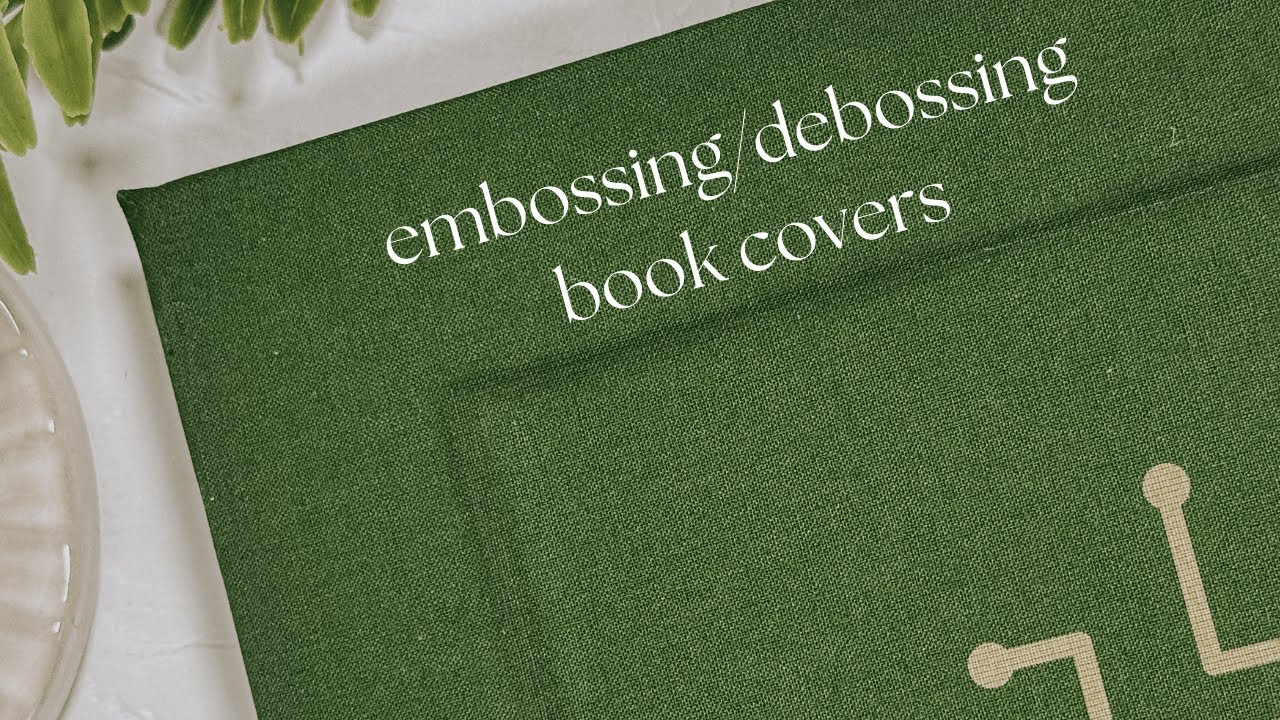 How to emboss/deboss book covers | book binding tutorial