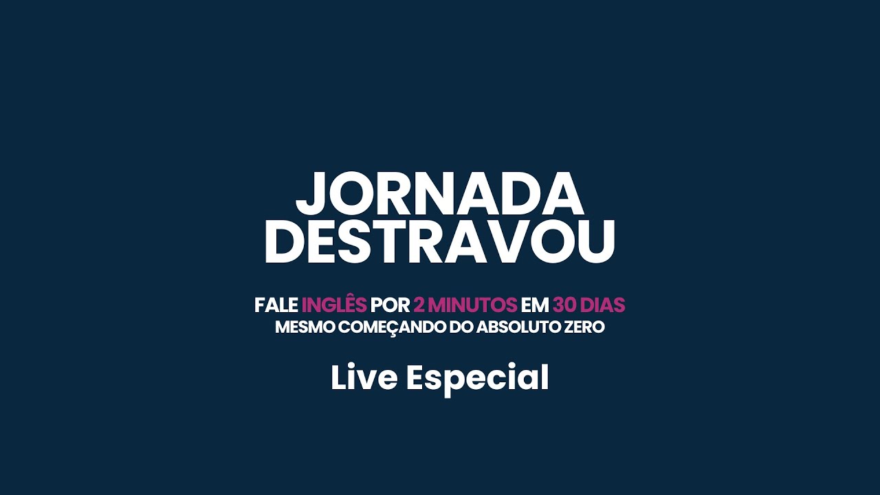 Live Especial - Jornada Destravou - 07/03 às 19:00