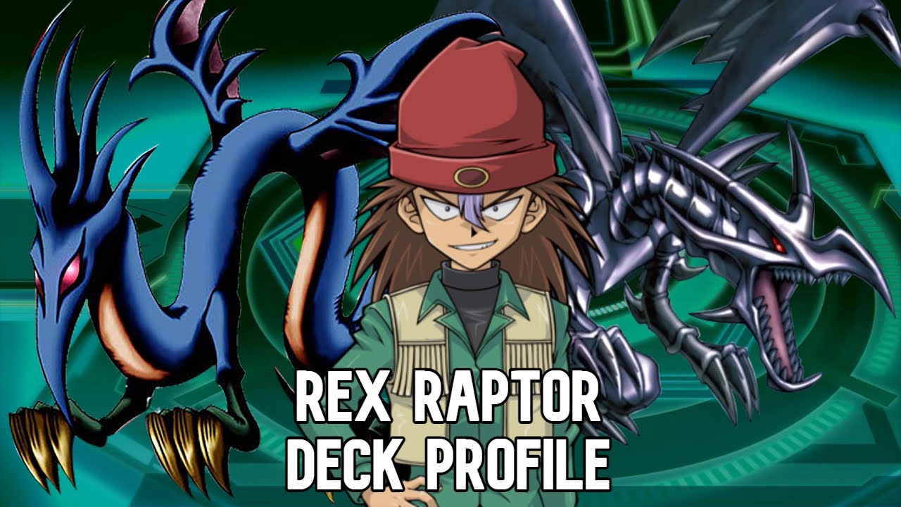 (Yu-Gi-Oh! Duel Monsters) 40 Card Rex Raptor Deck Profile