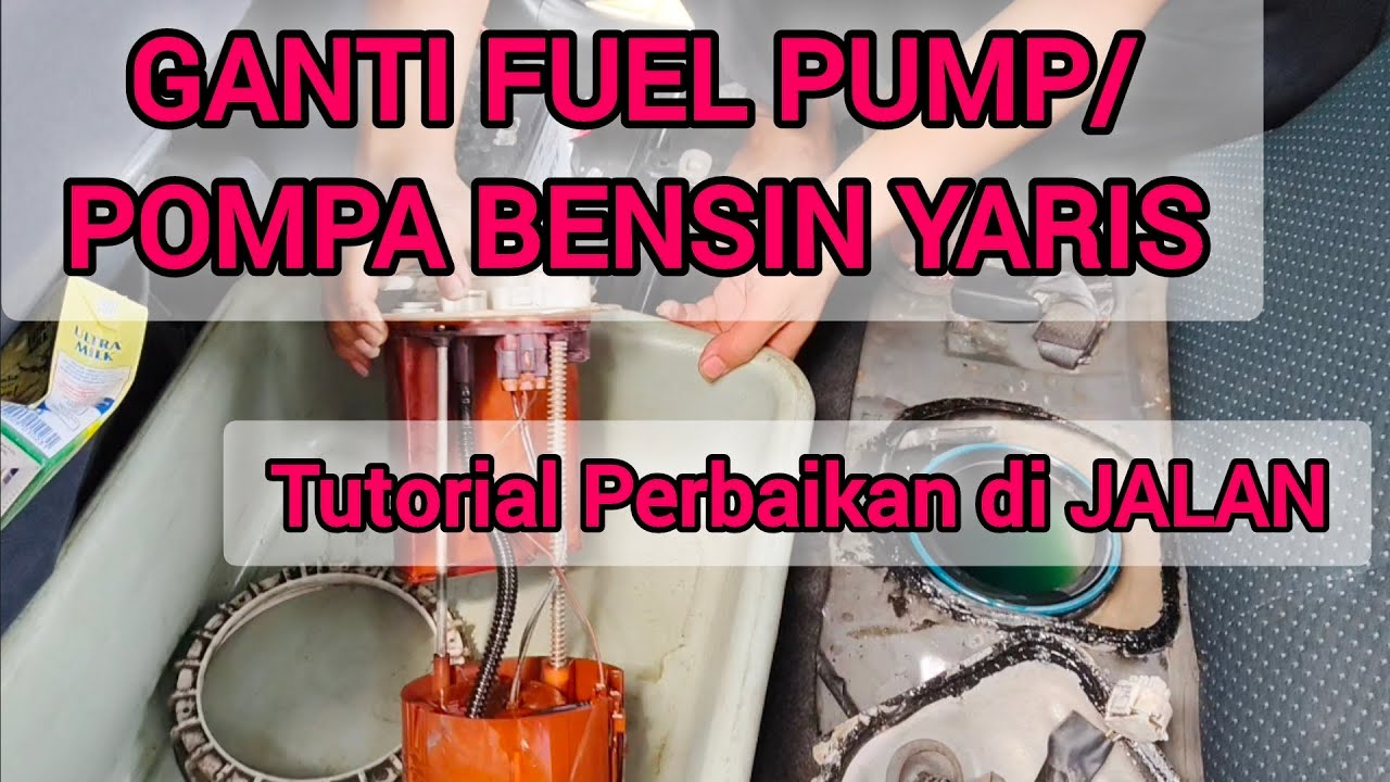 CARA GANTI FUEL PUMP / POMPA BENSIN YARIS | DARURAT Di JALAN Part2 #fyp #bengkelmobil #mesinmobil