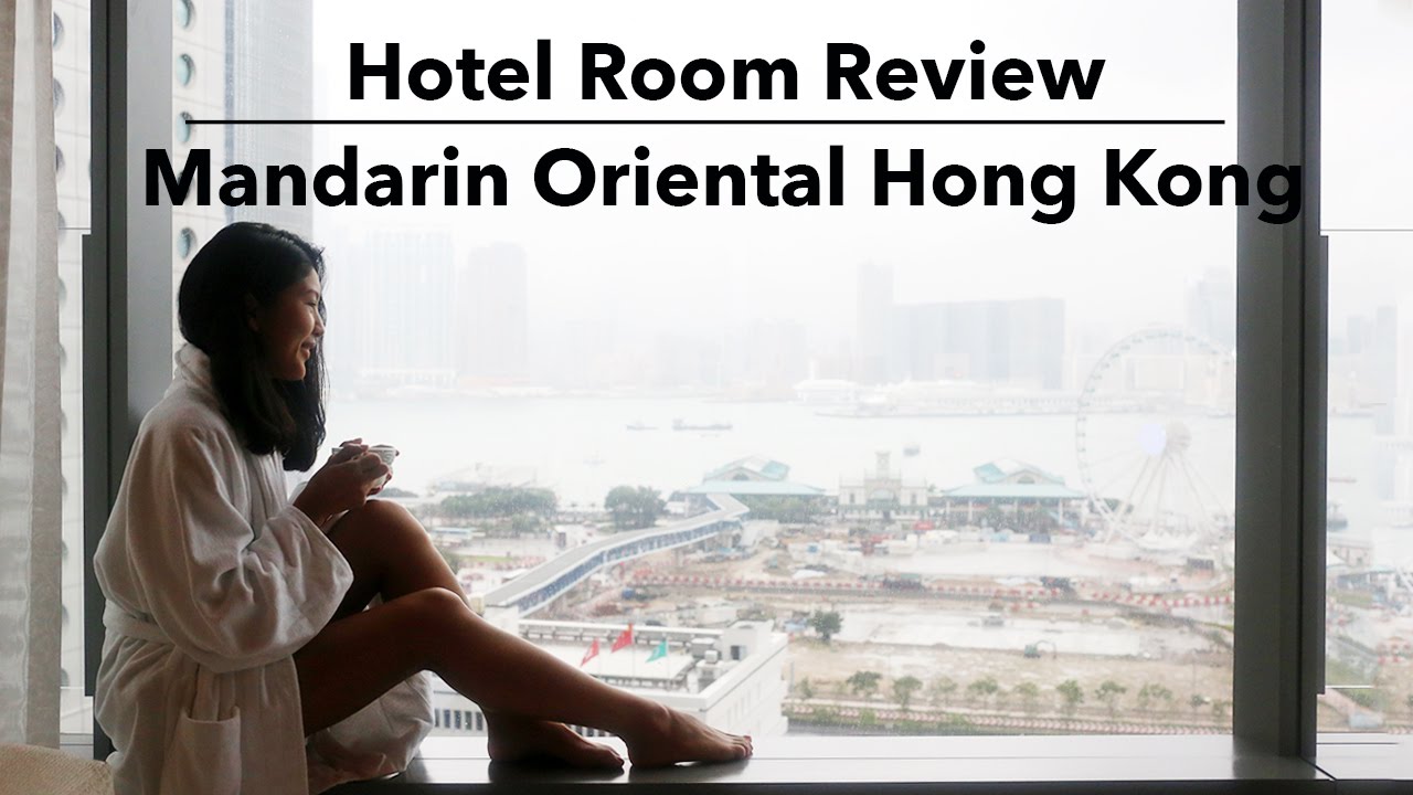 Room with A View: Mandarin Oriental Hong Kong Review