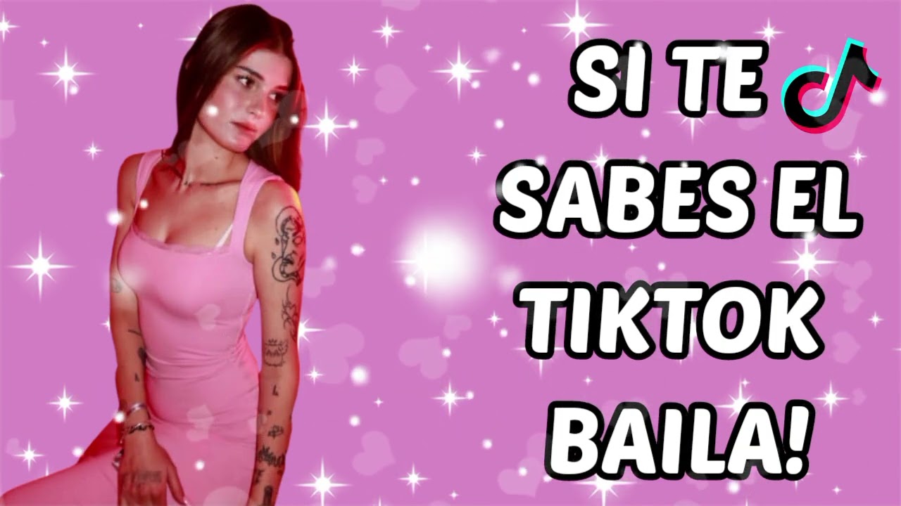 SI TE SABES EL TIKTOK BAILA! - 2026