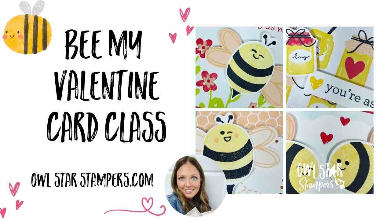 Making 4 Super Cute Cards With the Bee My Valentine Bundle | Free Online Stampin’ Up! Card Class