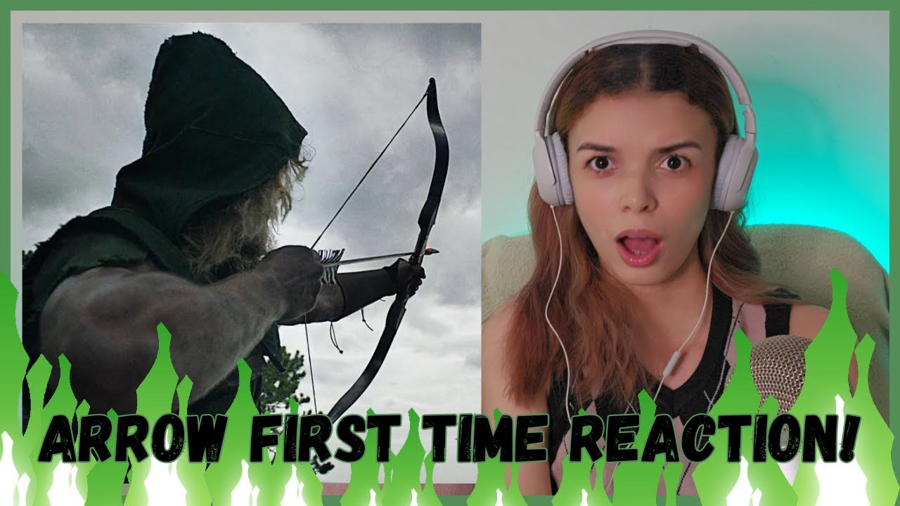 First time watching... Arrow 1x1 Reaction! 