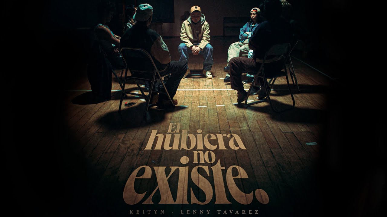 Keityn, Lenny Tav&aacute;rez - EL HUBIERA NO EXISTE (Official Video)