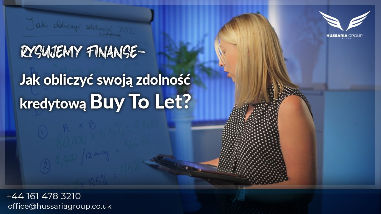 Jak obliczyć swoją zdolność kredytową Buy To Let? - RYSUJEMY FINANSE