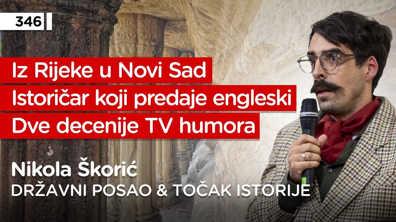 Nikola &Scaron;korić, Državni posao & Točak istorije - Pojačalo podcast EP 346