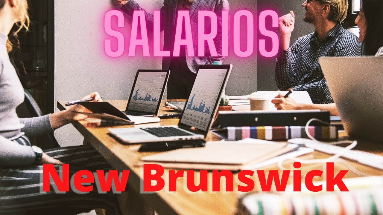 Salarios en New Brunswick, Canada