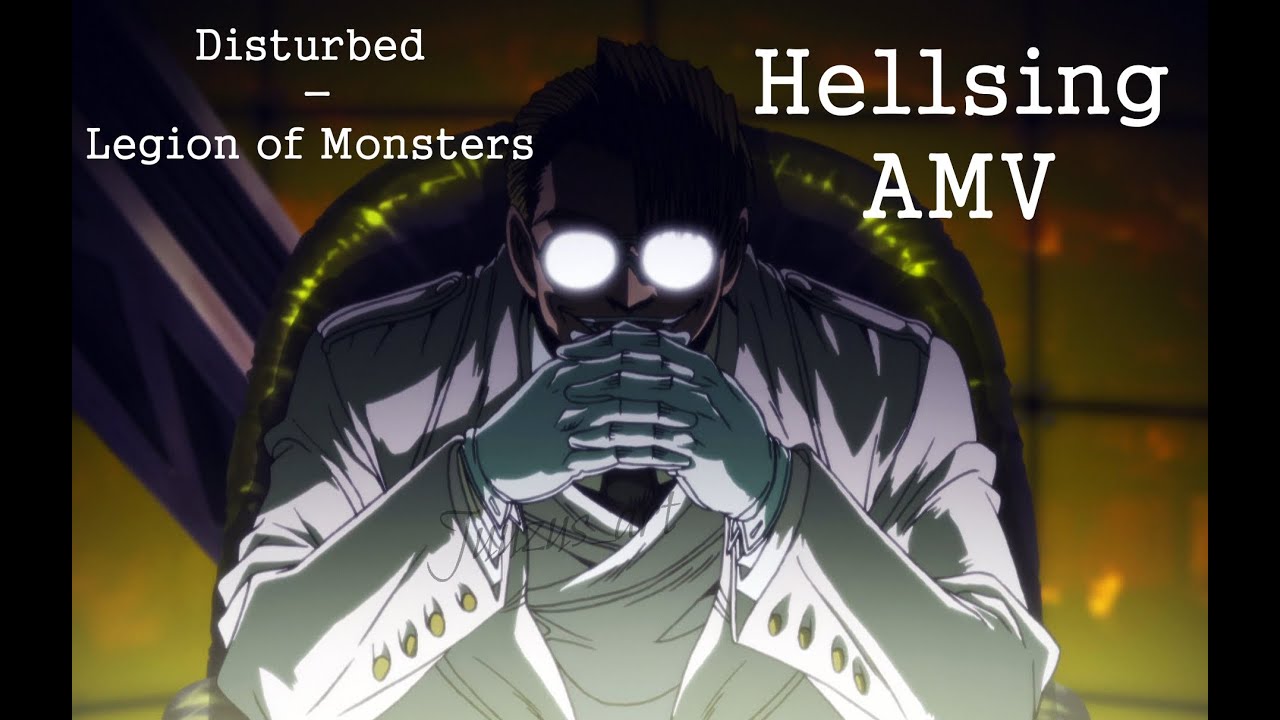 Hellsing Ultimate AMV [Legion of Monsters]