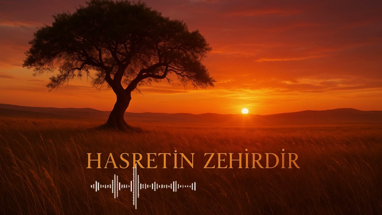 Hasretin Zehirdir | Duygusal Türkü | Ayrılık, Özlem ve Sessiz Bekleyiş