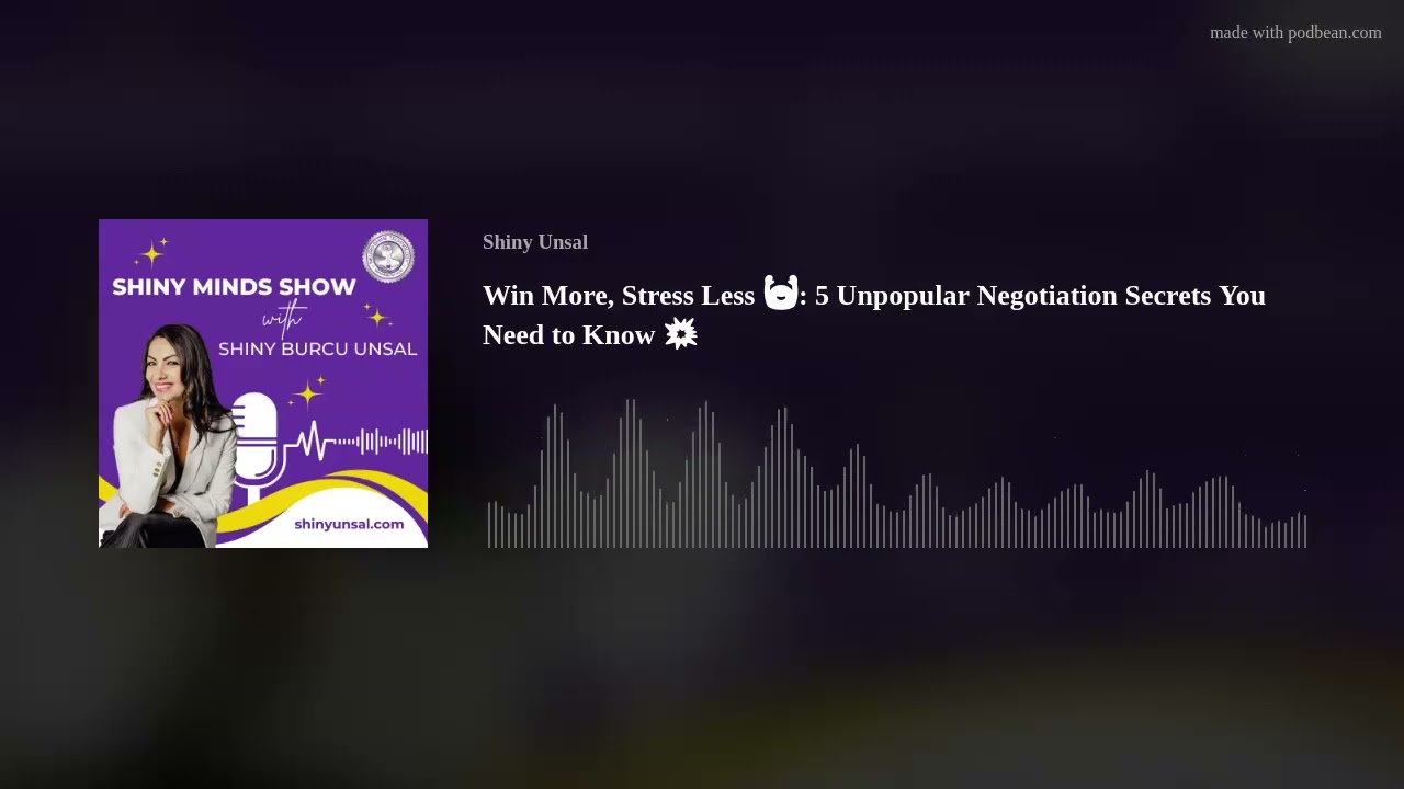 Win More, Stress Less 🙌: 5 Unpopular Negotiation Secrets You Need to Know 💥