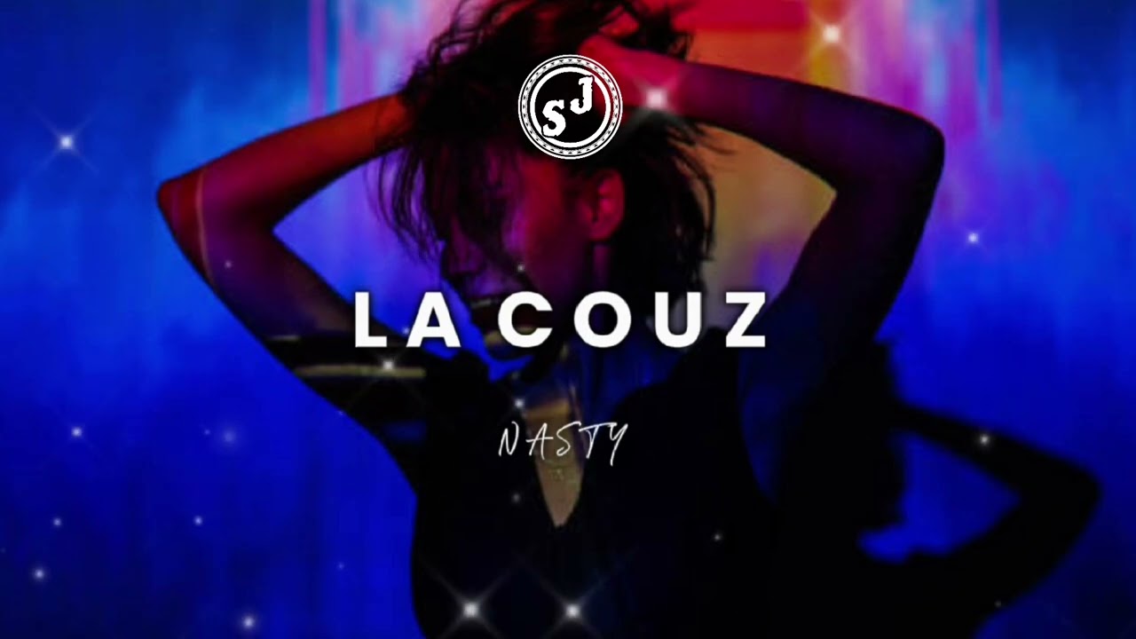 LA COUZ - NASTY 
