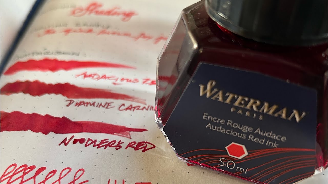 💄 Waterman&rsquo;s Audacious Red ink Review