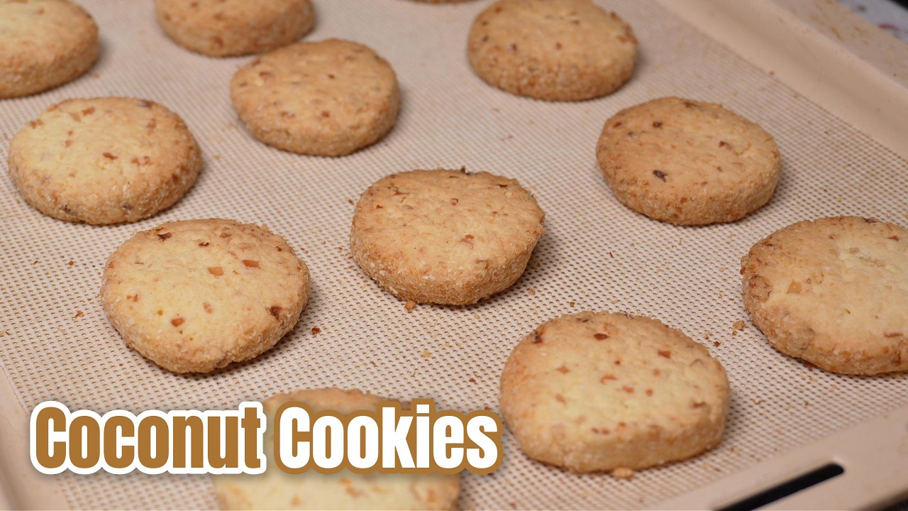 Fresh Coconut Butter Cookies｜新鲜椰肉椰蓉饼干