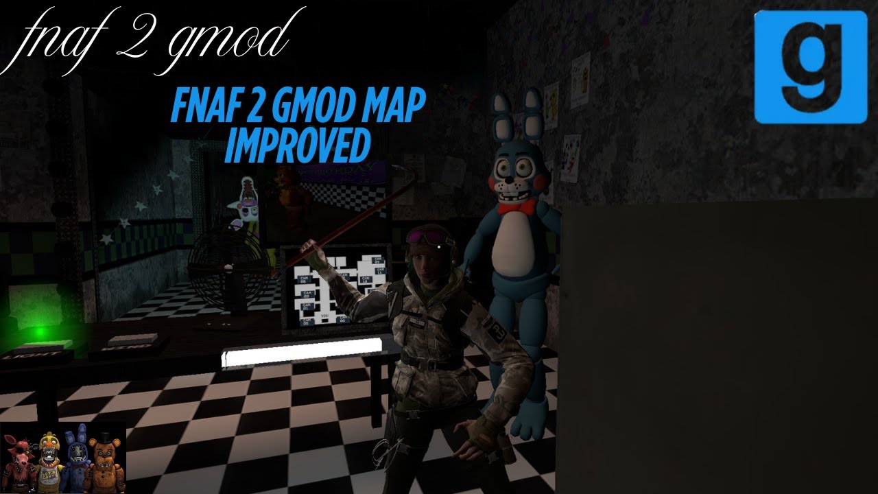 GMOD FNAF 2 Improved Map With The Withered Animatronics