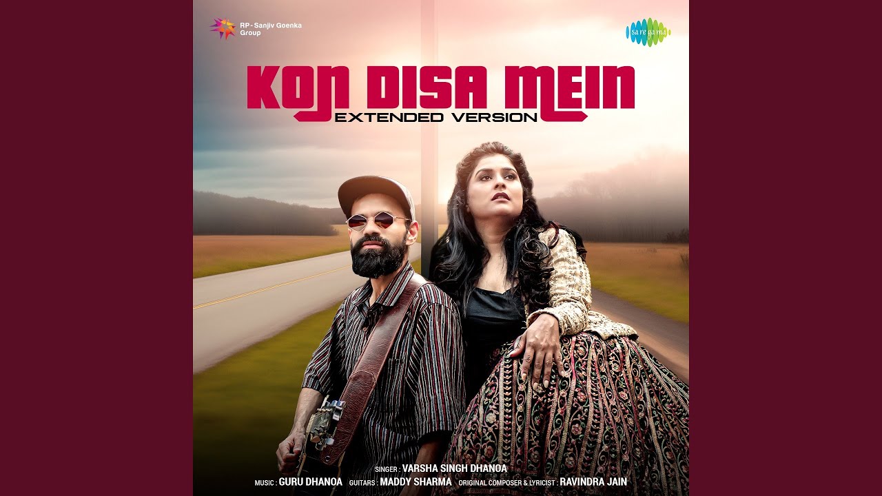 Kon Disa Mein - Extended Version