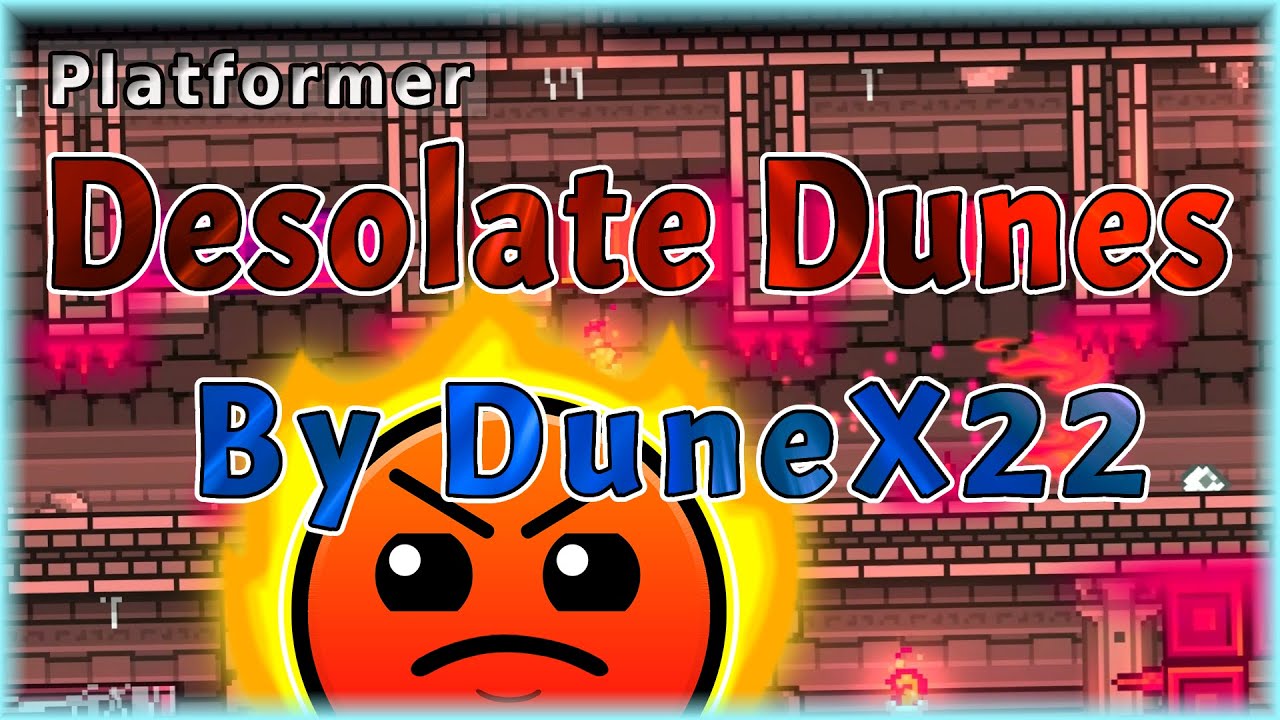 Desolate Dunes (By DuneX22) [All Coins] | Geometry Dash