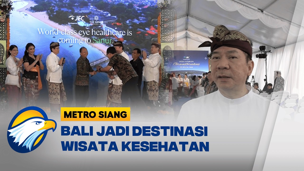 Bali Menjadi Destinasi Wisata Kesehatan Dunia - [Metro Siang]