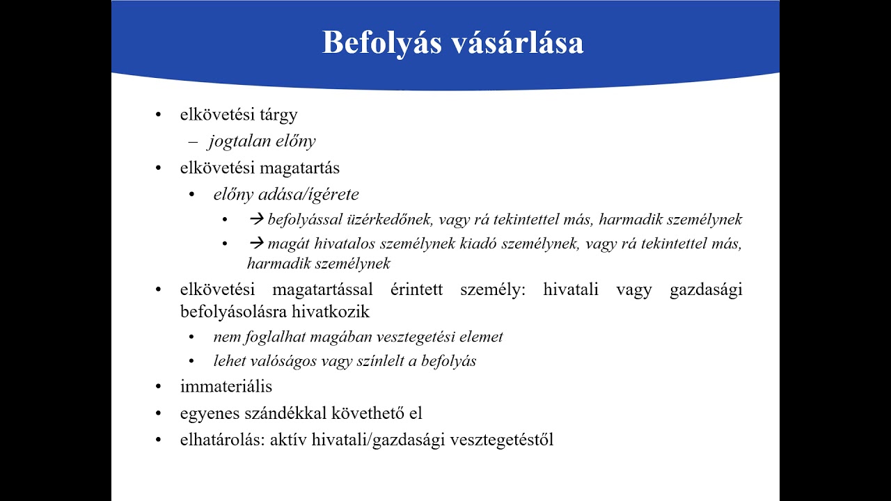 Befolyással üzérkedés - befolyás vásárlása