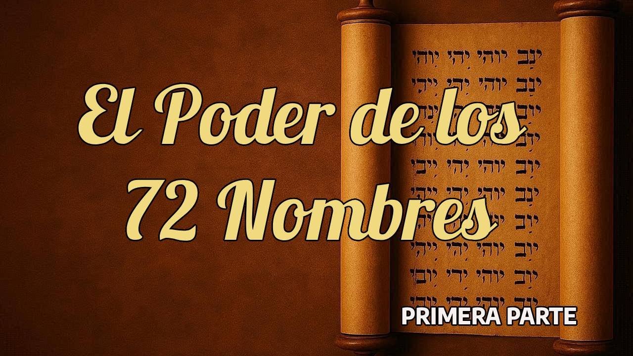 El Poder de los 72 Nombres