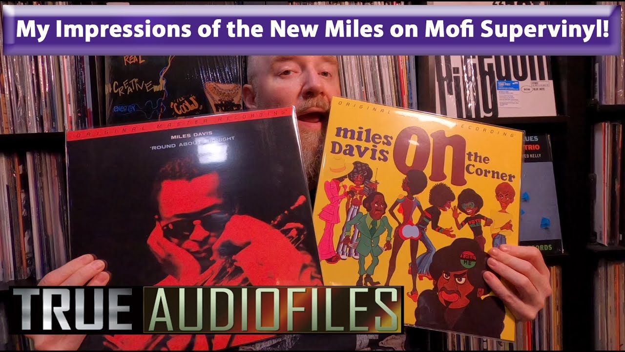 My Impressions of the New Miles on Mofi Supervinyl