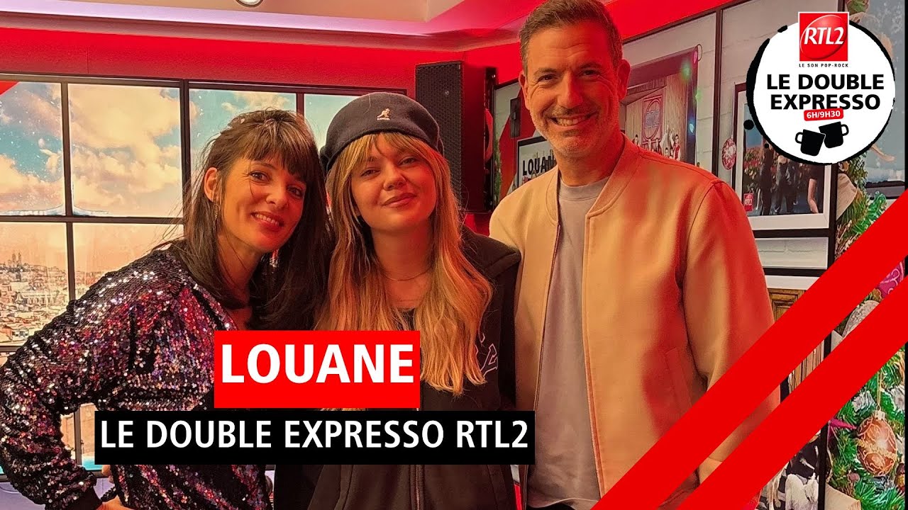 Louane en live et en interview dans Le Double Expresso RTL2