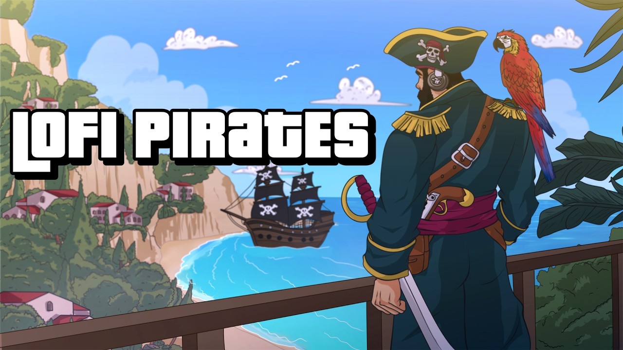 ☠️ The Lofi Pirates - Sail, Plunder & Chill! ☠️