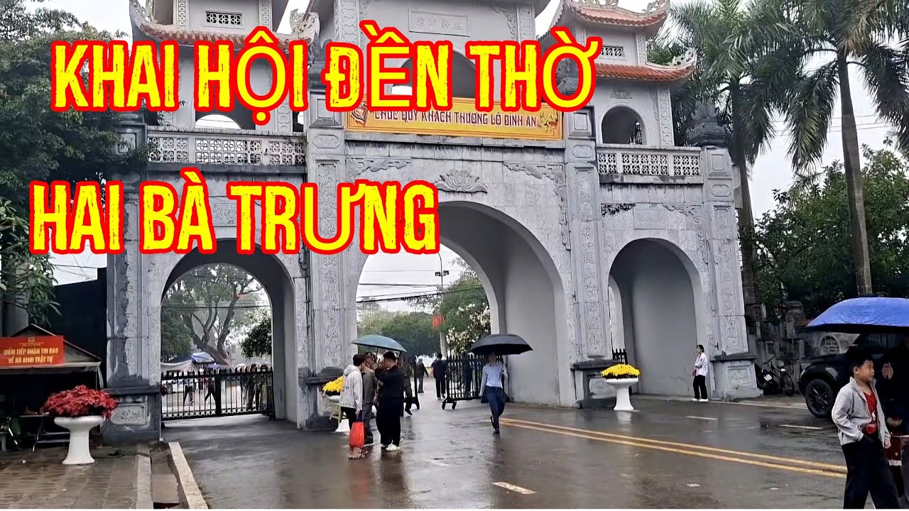 Lễ khai hội đền thờ Hai Bà Trưng năm 2026.