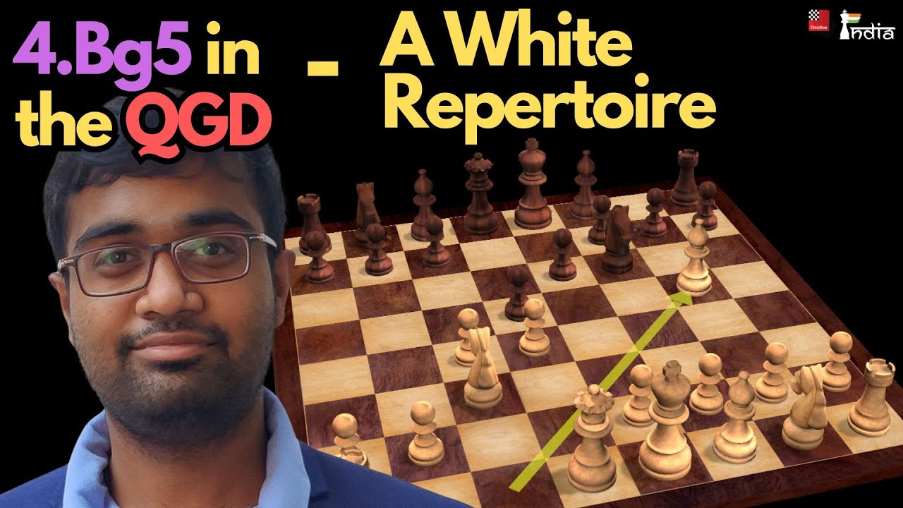 A Repertoire for White against the QGD with 4.Bg5 | GM P. Iniyan | 1.d4 d5 2.c4 e6 3.Nc3 Nf6 4.Bg5