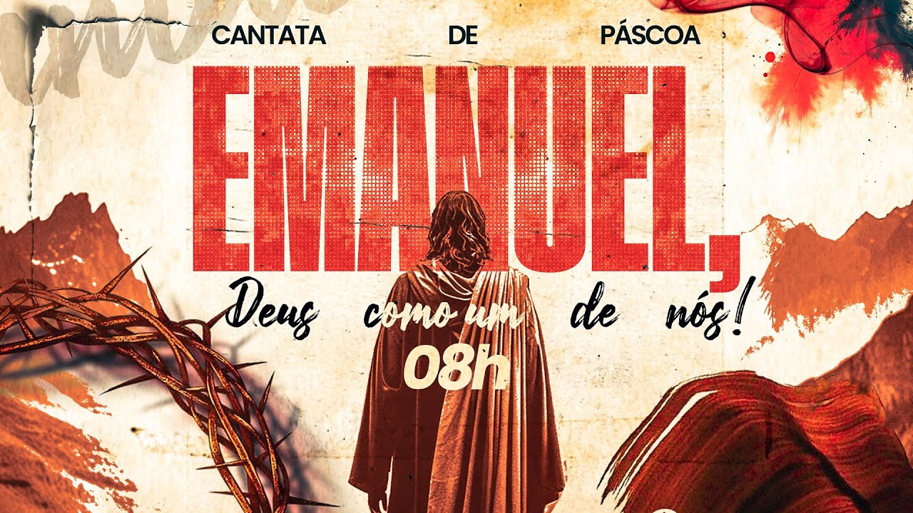 CANTATA DE PÁSCOA ''EMANUEL, DEUS COMO UM DE NÓS'' | DOMINGO DE CEIA 20.04 | 08H