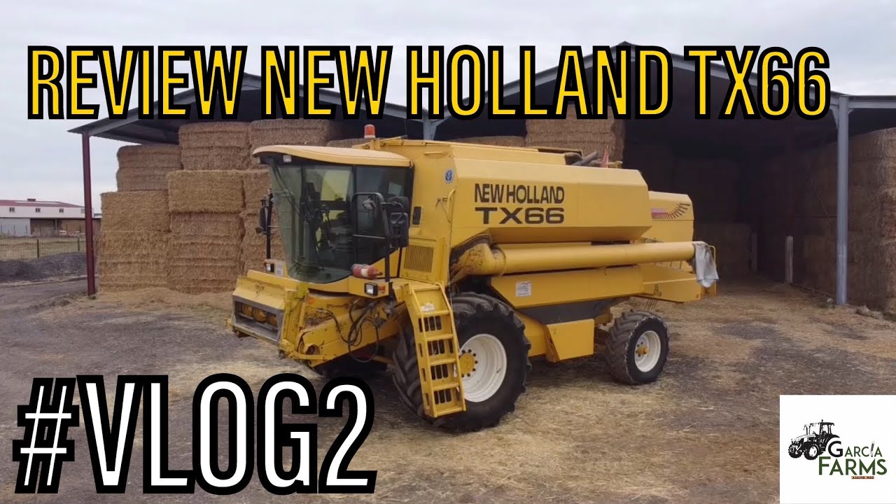 REVIEW NEW HOLLAND TX66 Parte 1(CARACTERÍSTICAS, FALLOS, OPINIÓN…) #VLOG2