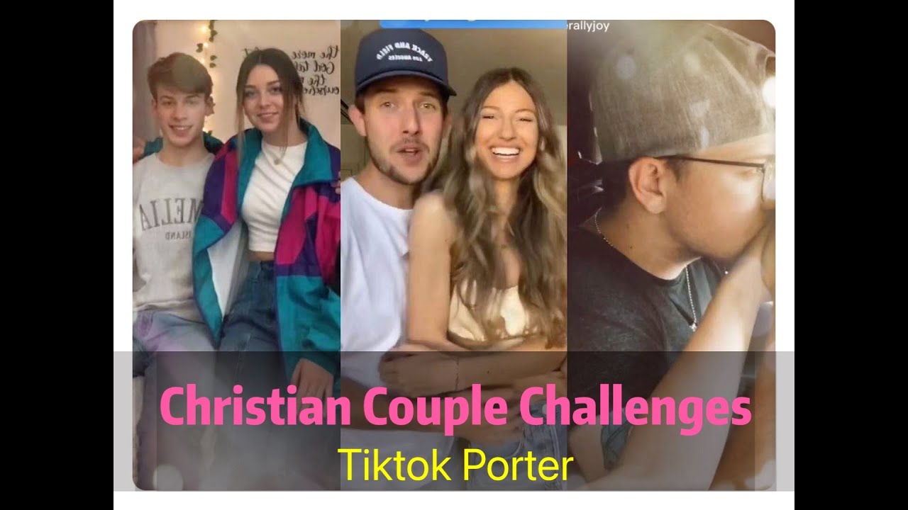 Christian couple Challenges 😘😘😘 /  TikTok Compilation --- Tiktok Porter