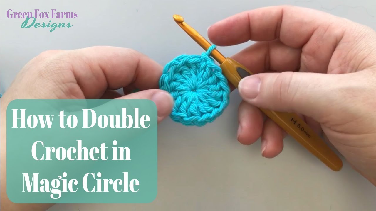 How to Create a Magic Circle with DC Double Crochet