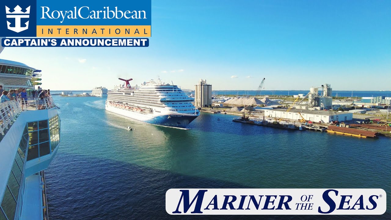 Mariner Of The Seas - Captain's Announcement | Oakland Travel