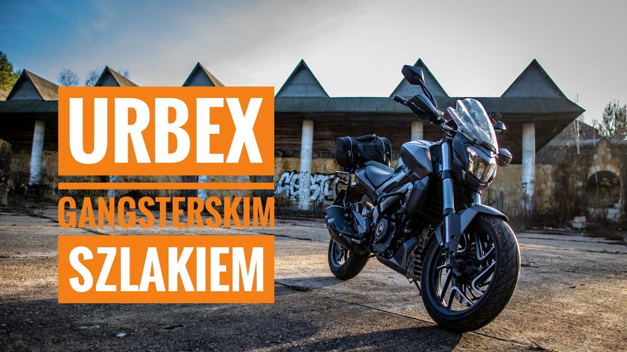 Urbex gangsterskim szlakiem... turystycznie na Bajaj Dominar 400 Vlog#4