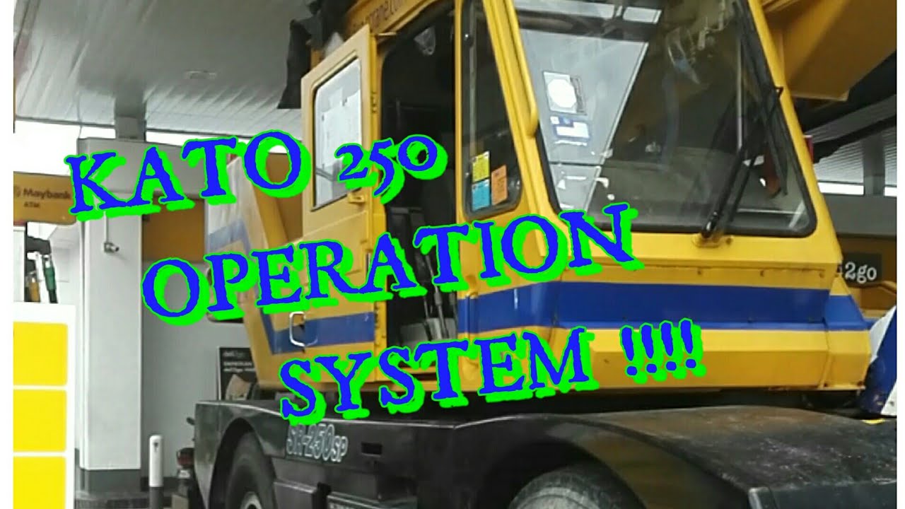 KATO M7 25 TON Mobile Crane / How To Operate kato mark 7? / jom bos kite kongsi2 $ikit.. #3