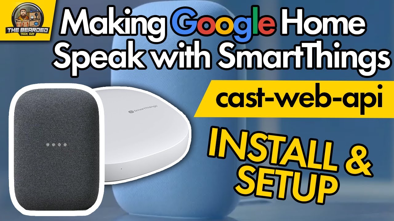 Как управлять Google Home в SmartThings | Заставим Google говорить в 2021 году