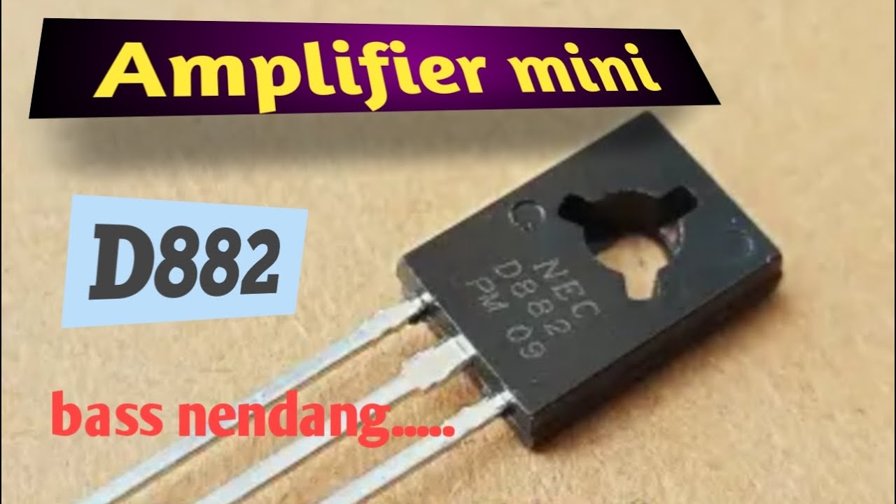 👉 Membuat amplifier mini ultra bass D882// cara membuat amplifier mini 😡