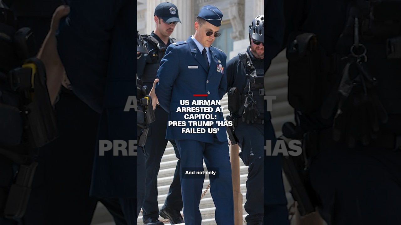 US Airman arrested At Capitol: Pres Trump &lsquo;has failed us'