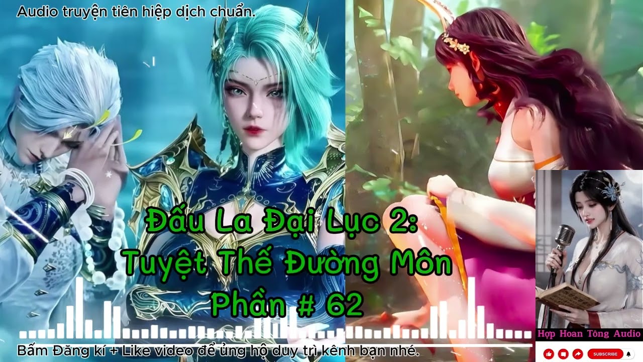 Tuyệt Thế Đường Môn [P 062] ( Đấu La Đại Lục 2 ) | Khôi Phục Vinh Quang Đường Môn | Tiên Hiệp Hay