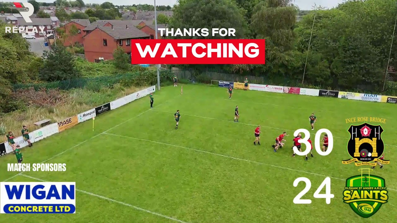 Ince Rose Bridge vs Oldham St Anne's | Live Rugby League | Sat 19th July, 2:30PM KO
