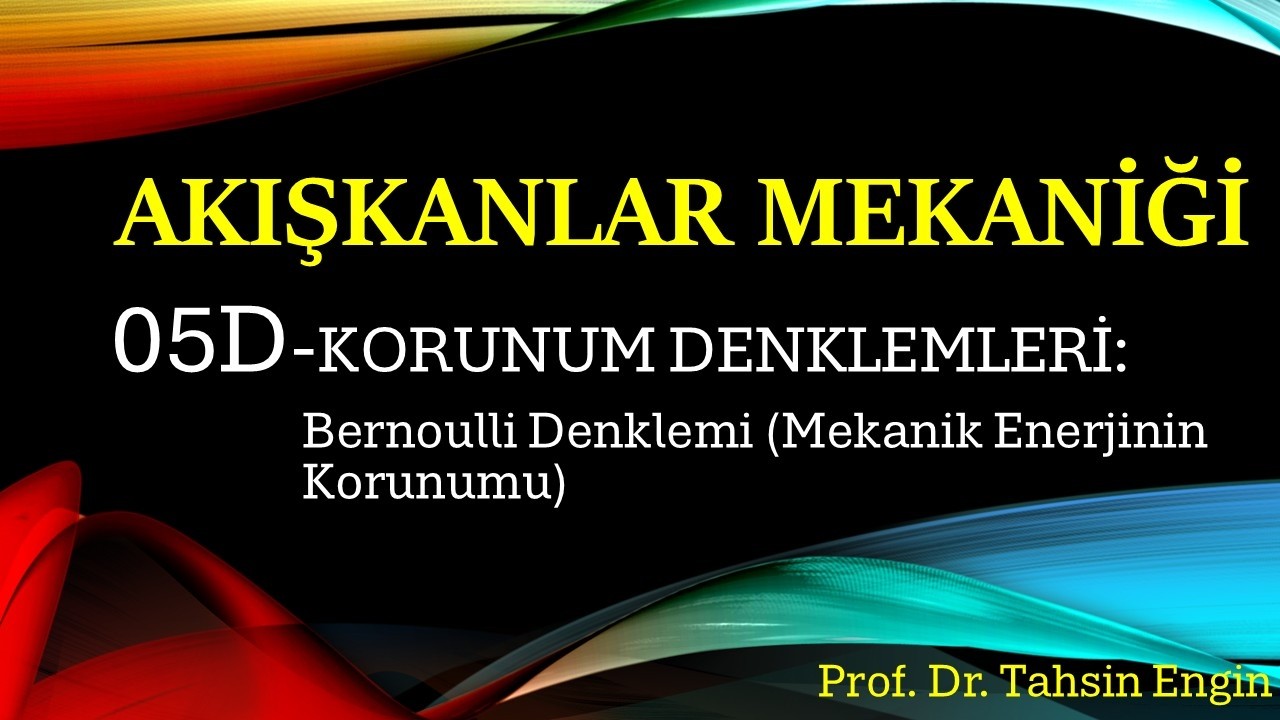 BERNOULLI DENKLEMİ