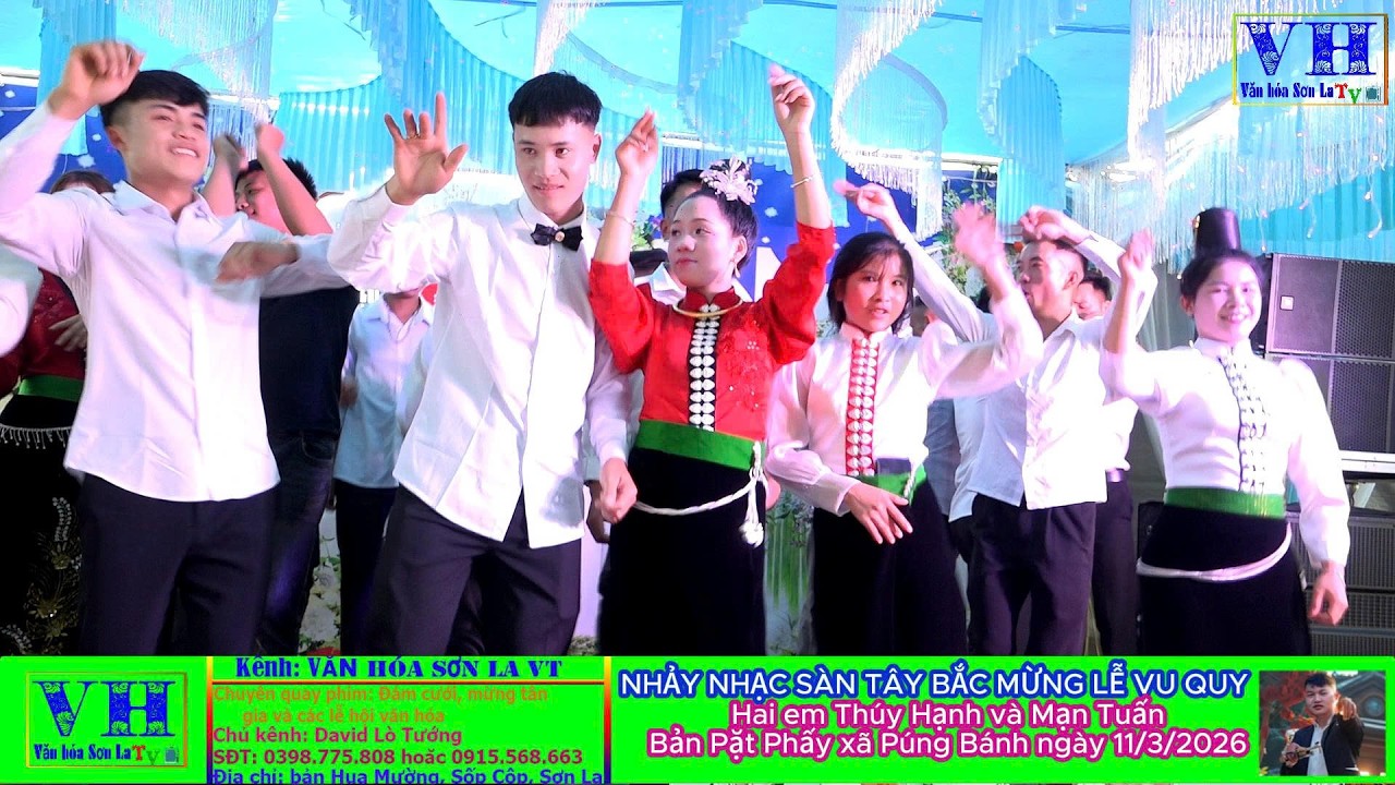 NHẢY NHẠC SÀN TÂY BẮC MỪNG LỄ VU QUY | Thúy Hạnh và Văn Tuấn bản Pặt Phấy, Púng Bánh ngày 11/3/2026