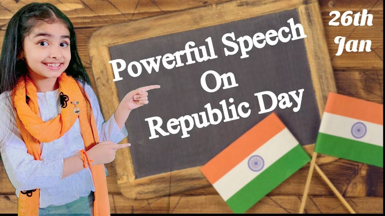 Republic Day Speech In English | 26 January Speech in English 2022 | Speech on Republic Day